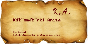 Késmárki Anita névjegykártya